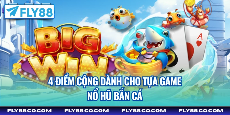 nổ hũ bắn cá đổi thưởng